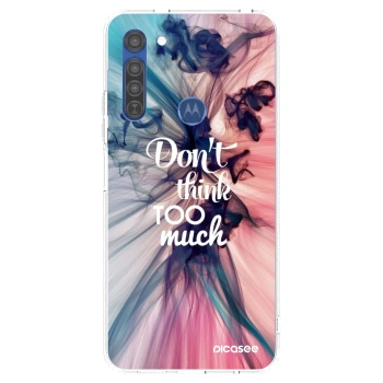 Husă pentru Motorola Moto G8 - Don't think TOO much