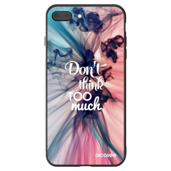 Husă pentru Apple iPhone 7 Plus - Don't think TOO much