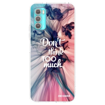 Picasee husă transparentă din silicon pentru Motorola Moto G60 - Don't think TOO much