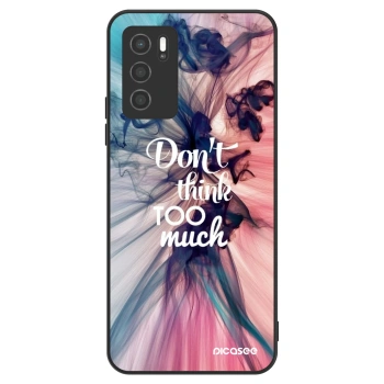 Husă pentru OPPO A16s - Don't think TOO much