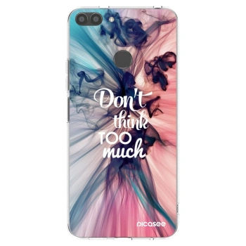 Picasee husă transparentă din silicon pentru Huawei P Smart - Don't think TOO much
