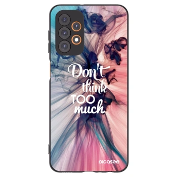Picasee husă neagră din silicon pentru Samsung Galaxy A23 A236B 5G - Don't think TOO much