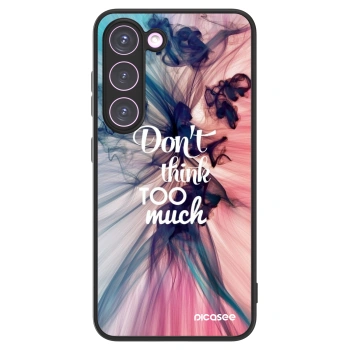 Picasee ULTIMATE CASE pentru Samsung Galaxy S23 5G - Don't think TOO much