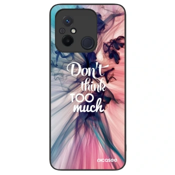 Husă pentru Xiaomi Redmi 12C - Don't think TOO much