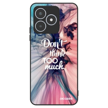 Husă pentru Realme C53 - Don't think TOO much