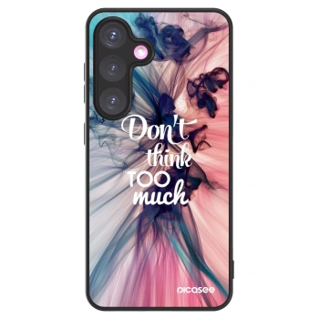 Picasee ULTIMATE CASE pentru Samsung Galaxy S24+ S926B 5G - Don't think TOO much