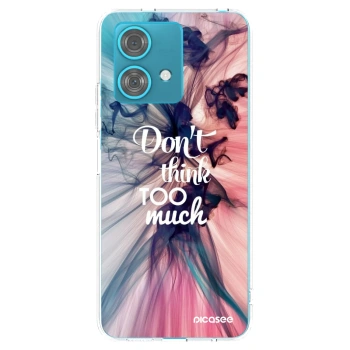 Picasee husă transparentă din silicon pentru Motorola Edge 40 Neo - Don't think TOO much