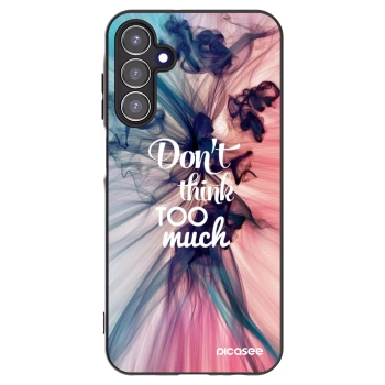 Picasee husă neagră din silicon pentru Samsung Galaxy A15 A156B 5G - Don't think TOO much