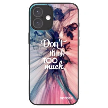 Picasee ULTIMATE CASE pentru Apple iPhone 16 Plus - Don't think TOO much