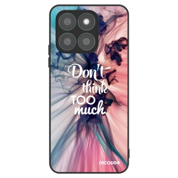 Husă pentru Honor X8c - Don't think TOO much