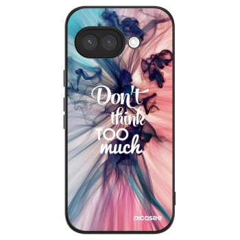Husă pentru Google Pixel 9a - Don't think TOO much