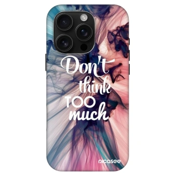 Picasee Fashion Case MagSafe pentru Apple iPhone 16 Pro - Don't think TOO much