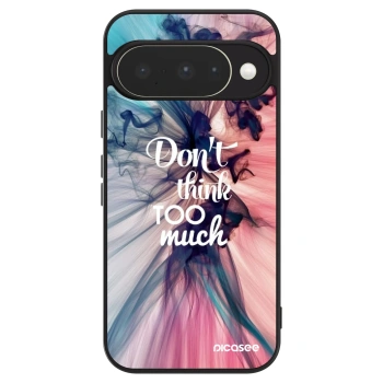 Husă pentru Google Pixel 10 - Don't think TOO much
