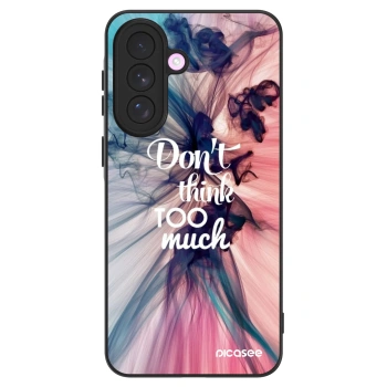 Husă pentru Samsung Galaxy A57 5G - Don't think TOO much