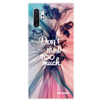 Husă pentru Samsung Galaxy Note 10+ N975F - Don't think TOO much