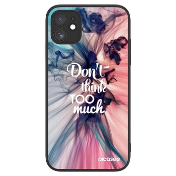 Picasee ULTIMATE CASE pentru Apple iPhone 11 - Don't think TOO much