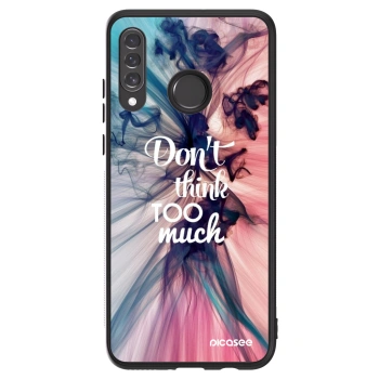 Picasee ULTIMATE CASE pentru Huawei P30 Lite - Don't think TOO much