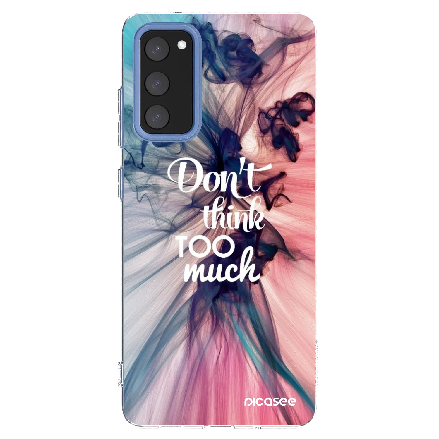 Picasee husă transparentă din silicon pentru Samsung Galaxy S20 FE - Don't think TOO much