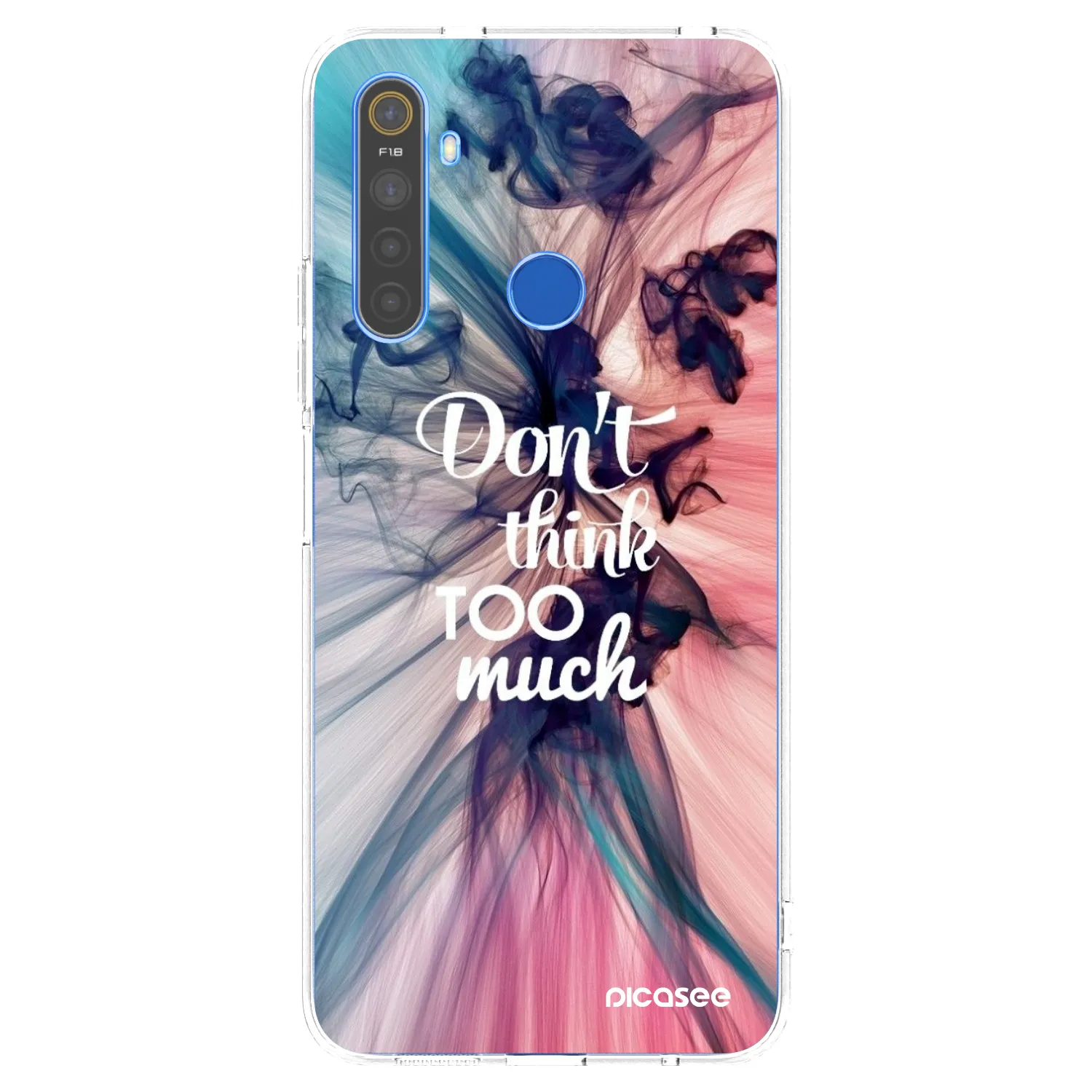 Picasee husă transparentă din silicon pentru Realme 5 - Don't think TOO much