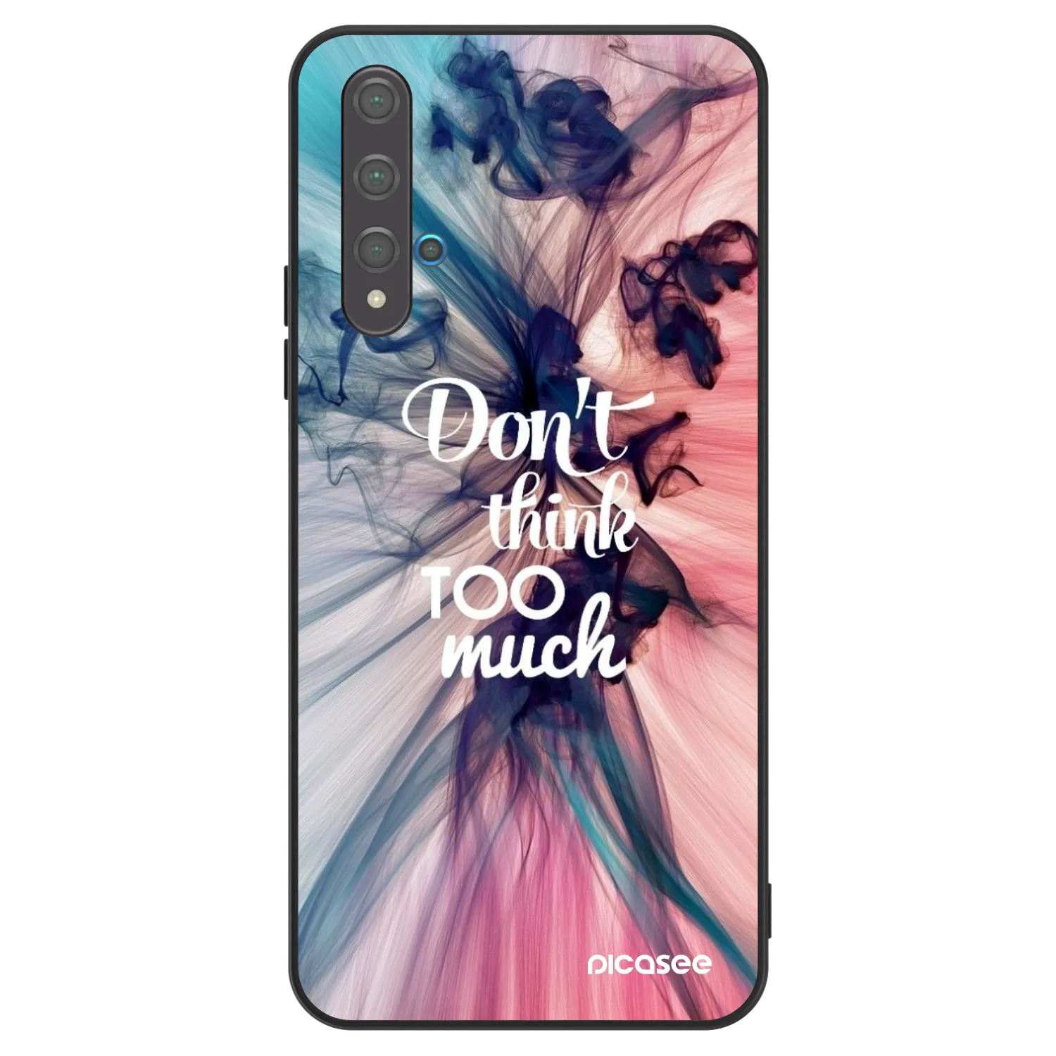 Picasee ULTIMATE CASE pentru Huawei Nova 5T - Don't think TOO much
