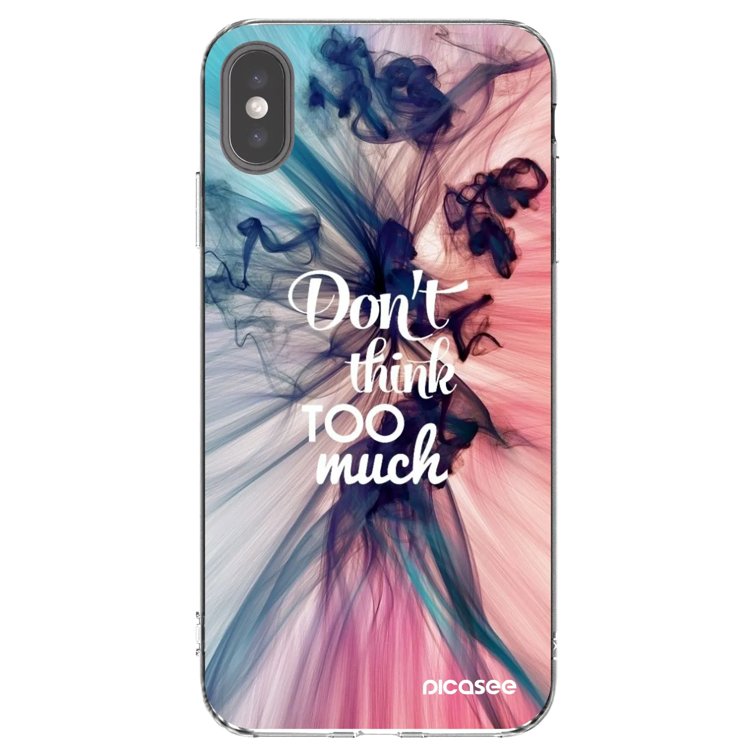 Picasee husă transparentă din silicon pentru Apple iPhone XS Max - Don't think TOO much
