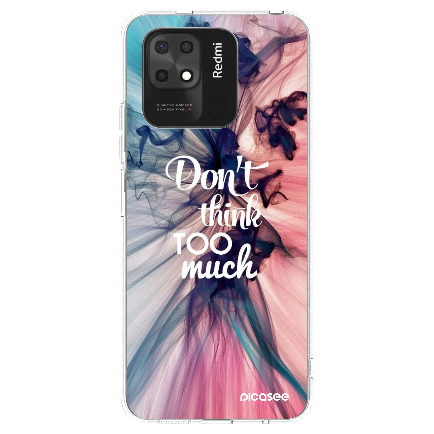 Picasee husă transparentă din silicon pentru Xiaomi Redmi 10C - Don't think TOO much