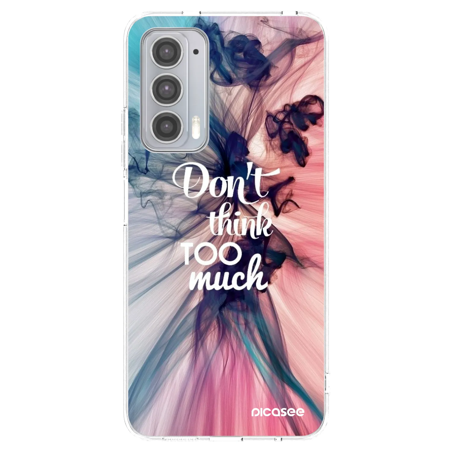 Picasee husă transparentă din silicon pentru Motorola Edge 20 - Don't think TOO much