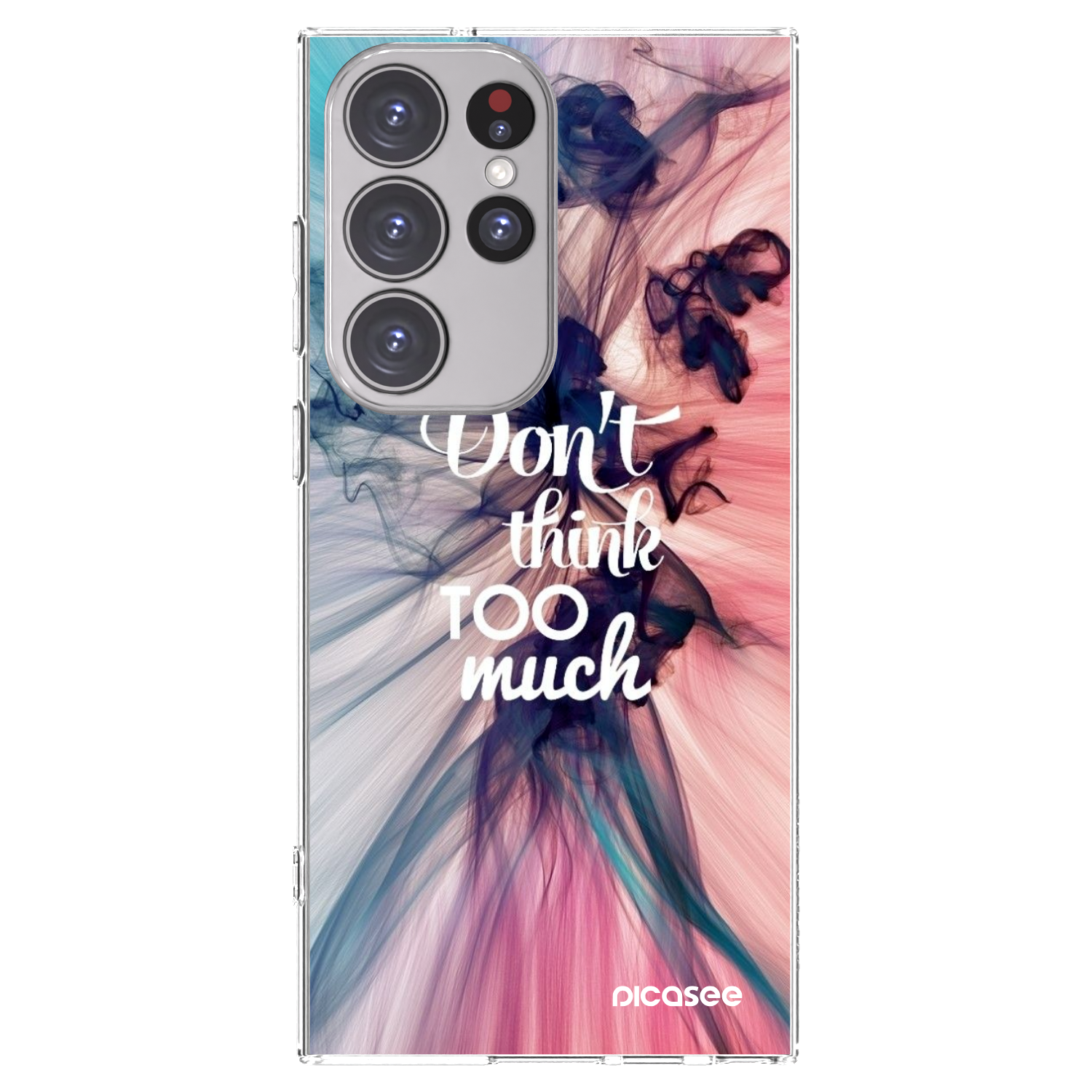 Picasee husă transparentă din silicon pentru Samsung Galaxy S23 Ultra 5G - Don't think TOO much