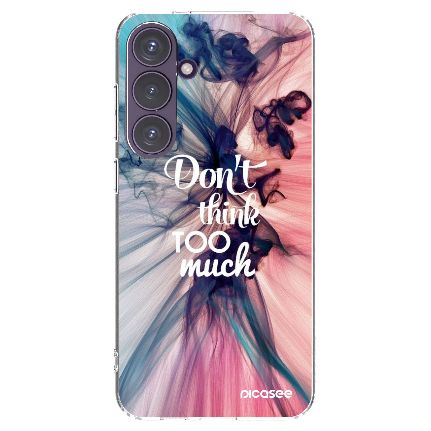Picasee husă transparentă din silicon pentru Samsung Galaxy S24+ S926B 5G - Don't think TOO much