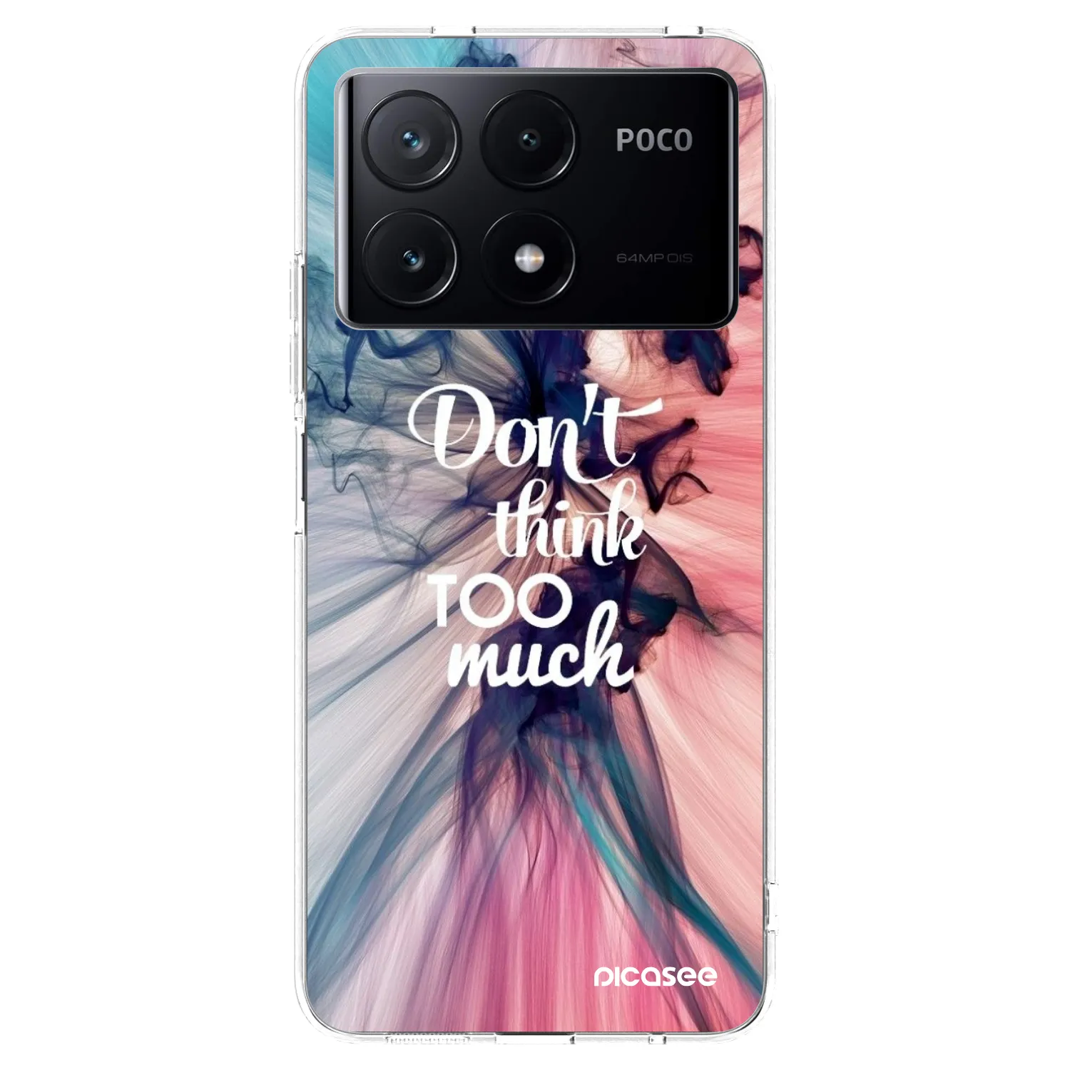 Picasee husă transparentă din silicon pentru Xiaomi Poco X6 Pro - Don't think TOO much