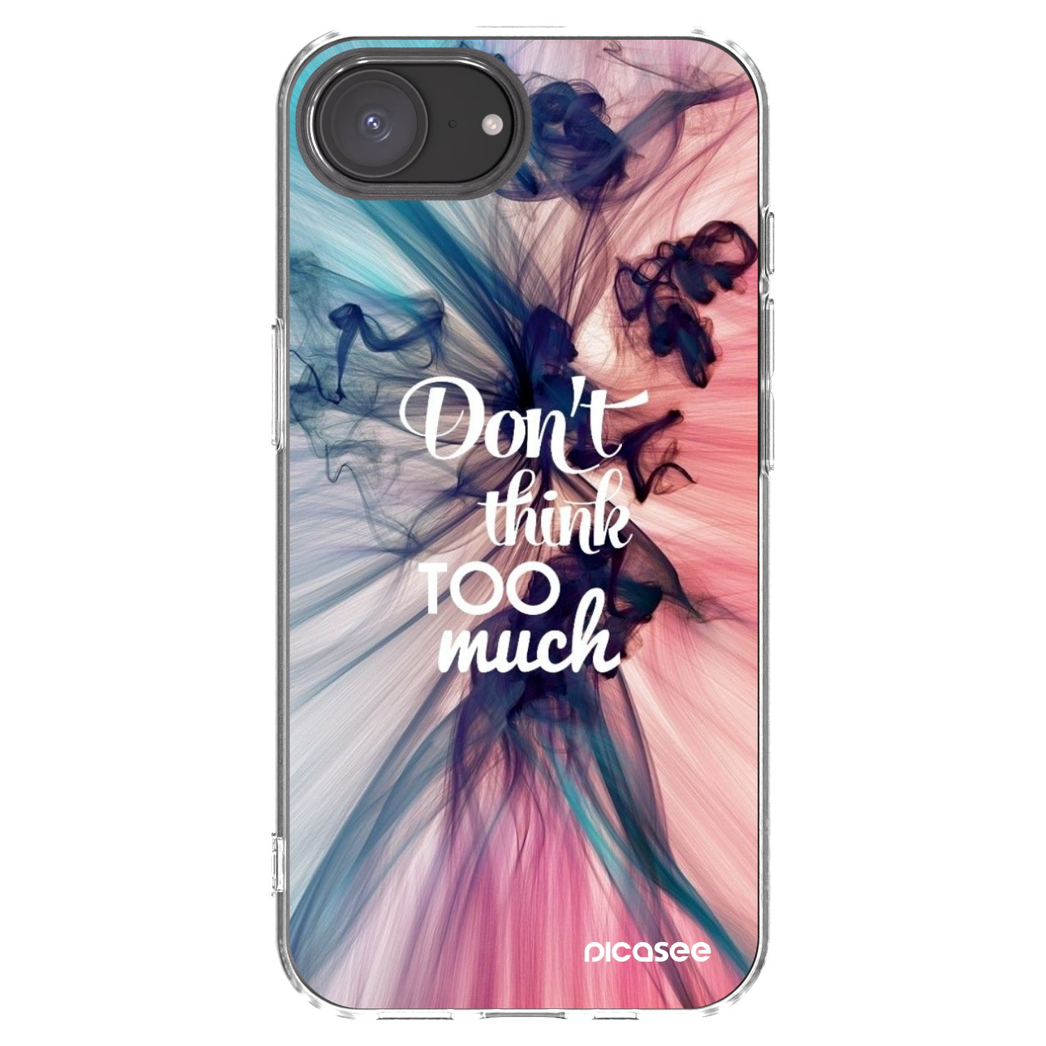 Picasee husă transparentă din silicon pentru Apple iPhone 16e - Don't think TOO much