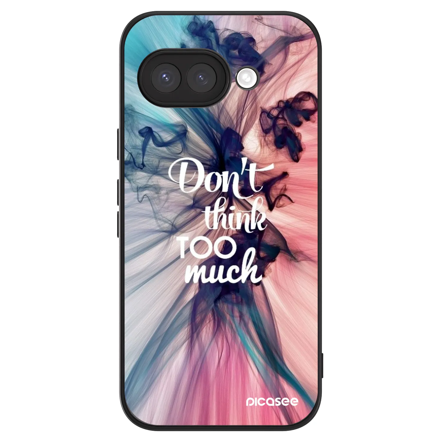 Picasee ULTIMATE CASE pentru Google Pixel 9a - Don't think TOO much