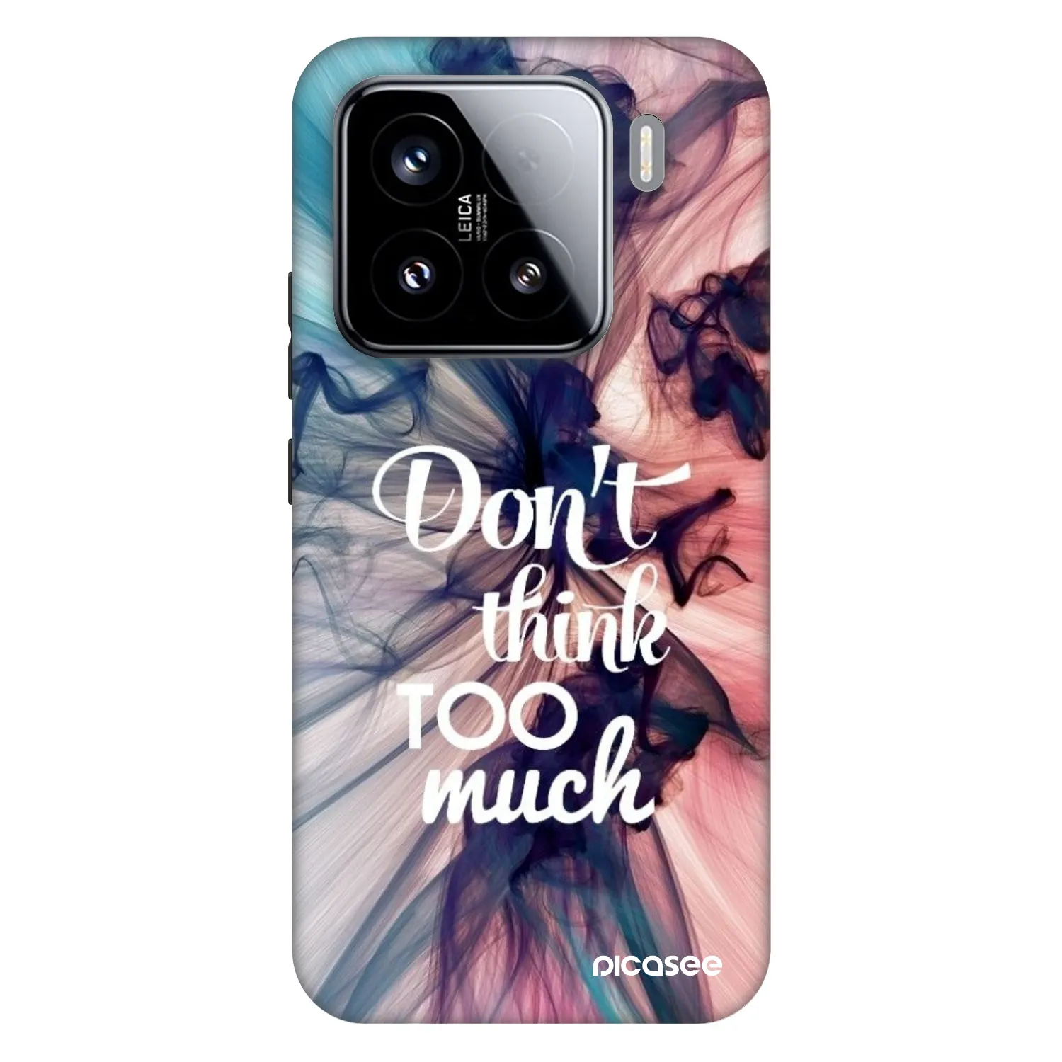 Picasee Fashion Case pentru Xiaomi 15 - Don't think TOO much
