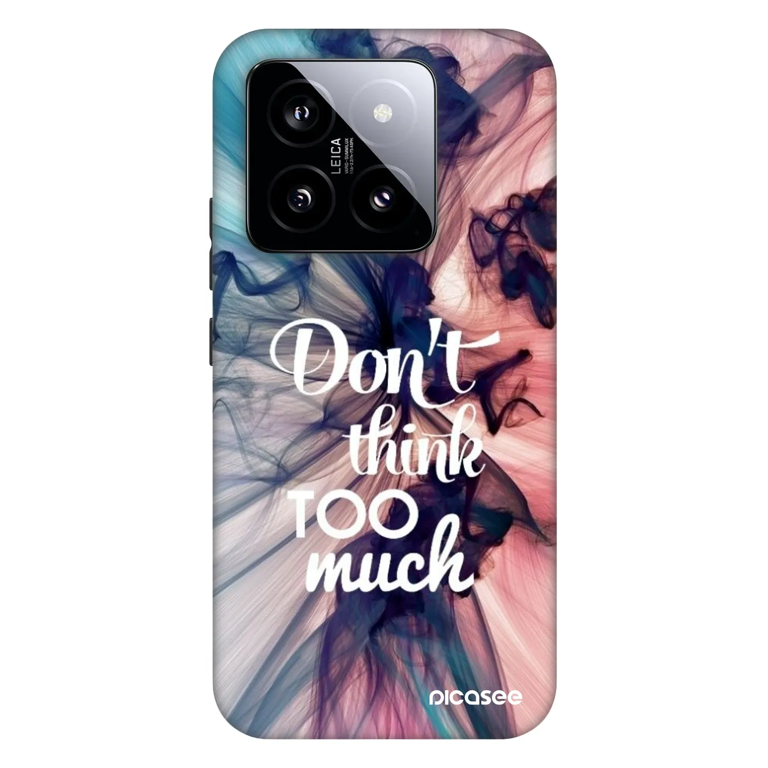 Picasee Fashion Case pentru Xiaomi 14 - Don't think TOO much