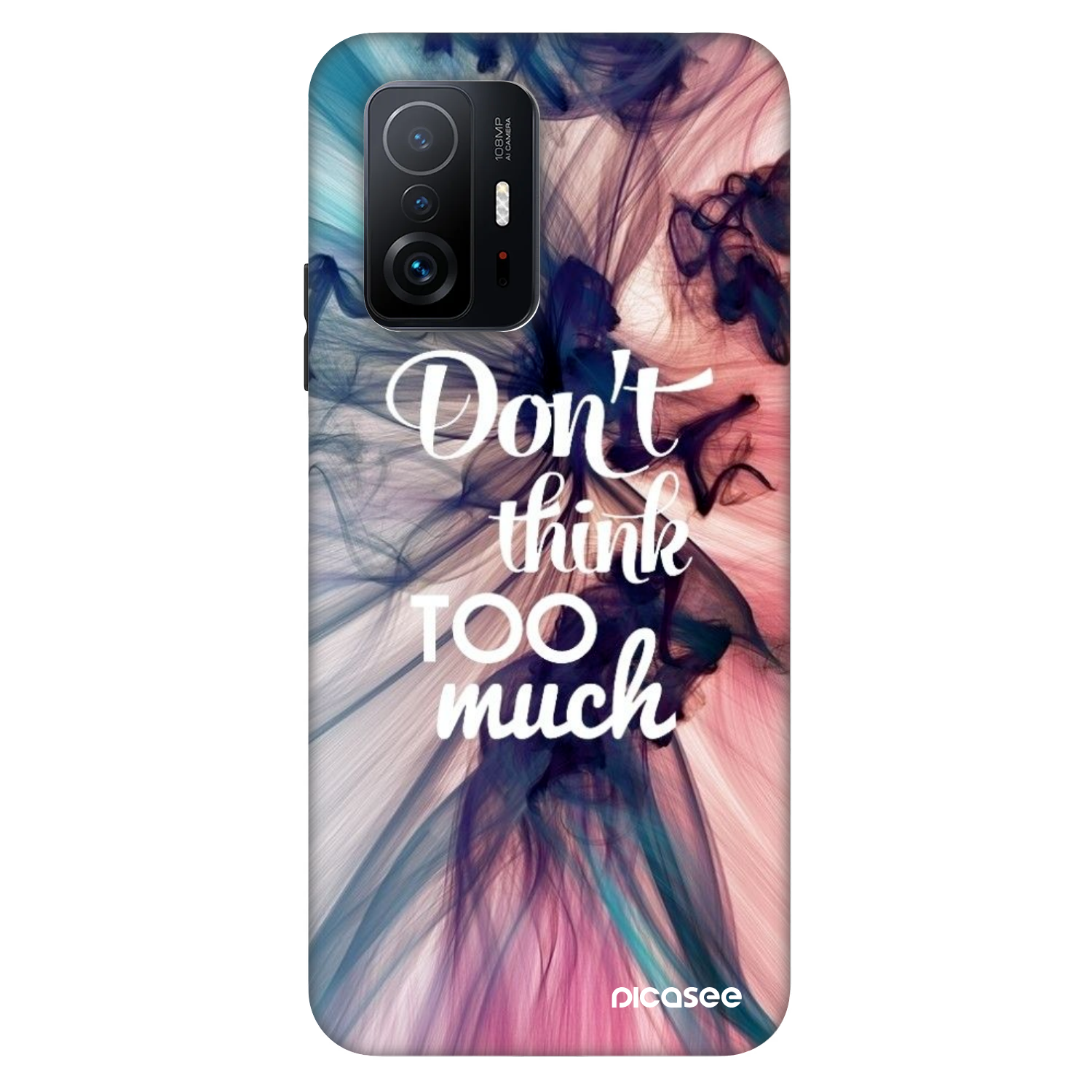 Picasee Fashion Case pentru Xiaomi 11T Pro - Don't think TOO much