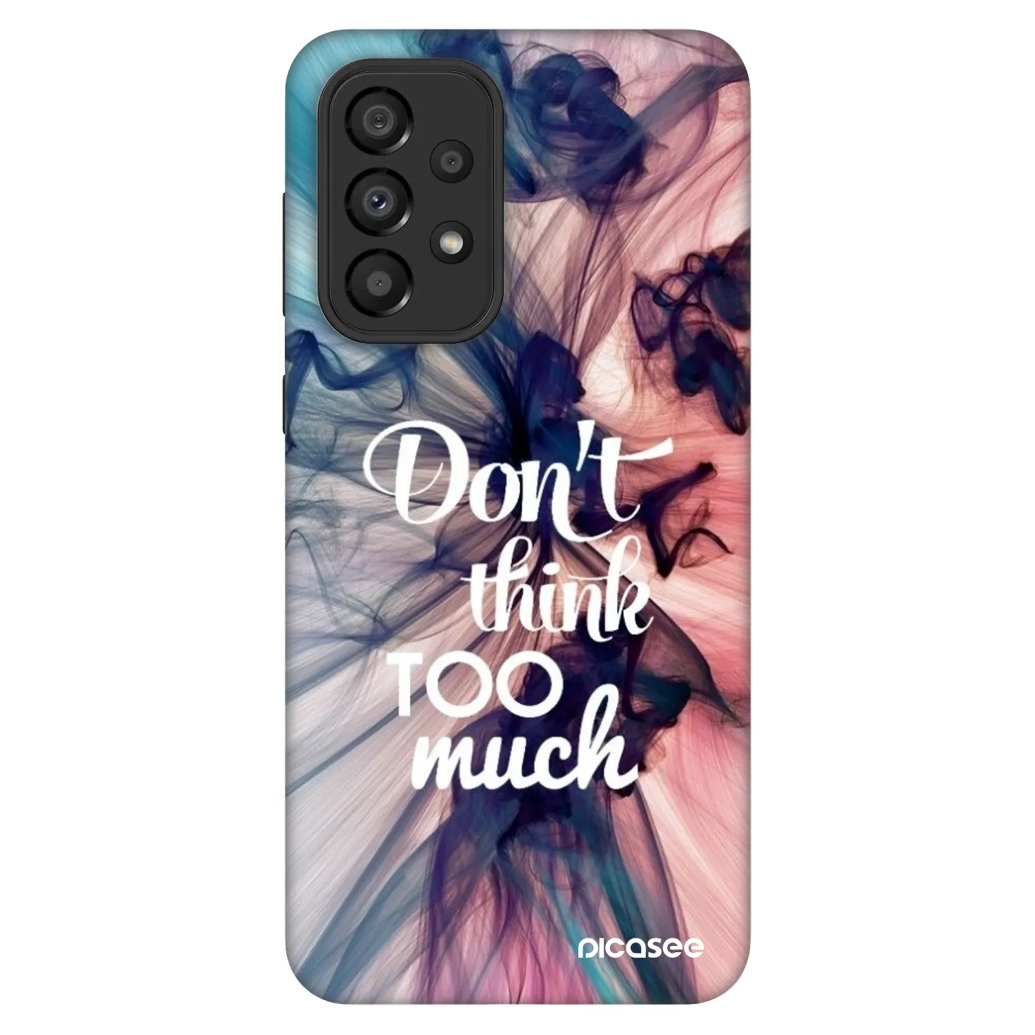 Picasee Fashion Case pentru Samsung Galaxy A33 5G A336 - Don't think TOO much