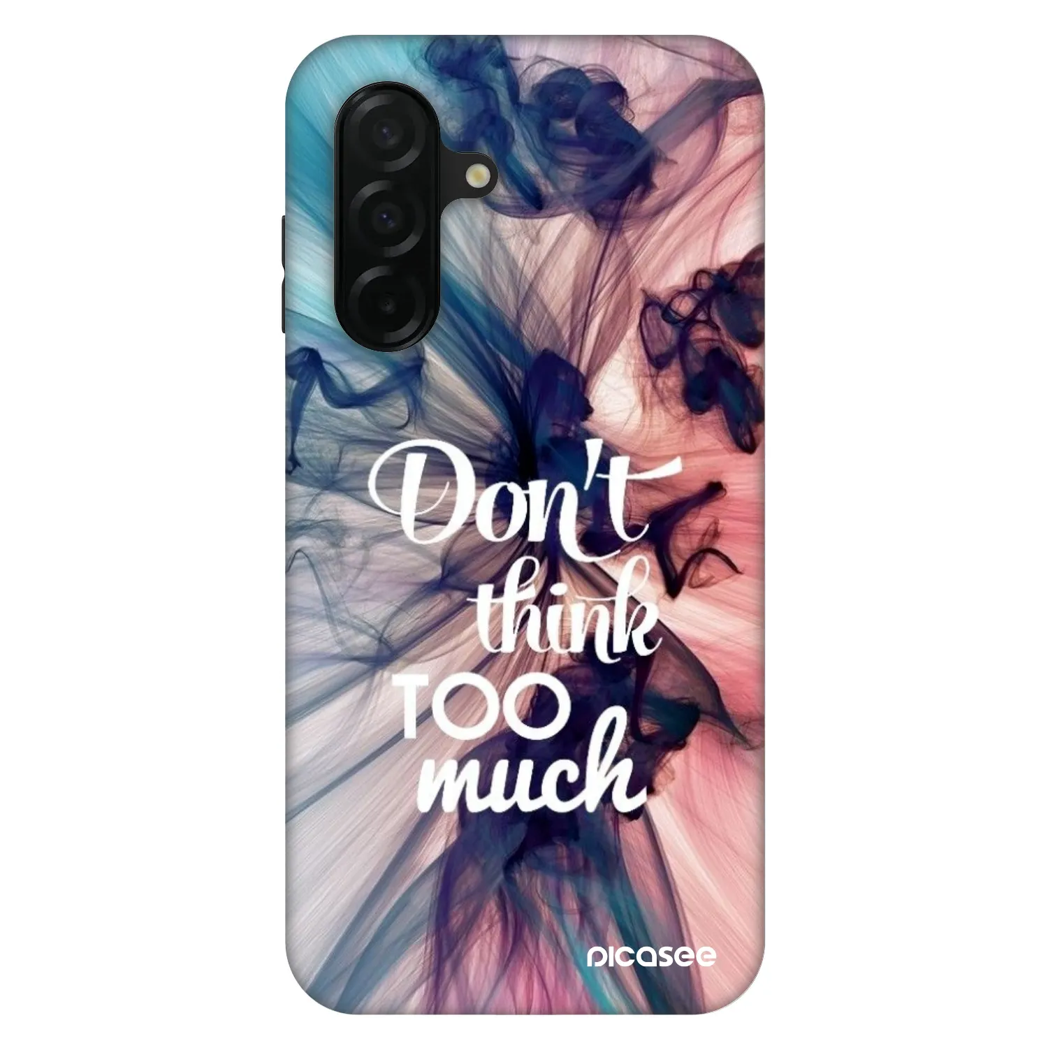 Picasee Fashion Case pentru Samsung Galaxy A26 5G A266B - Don't think TOO much