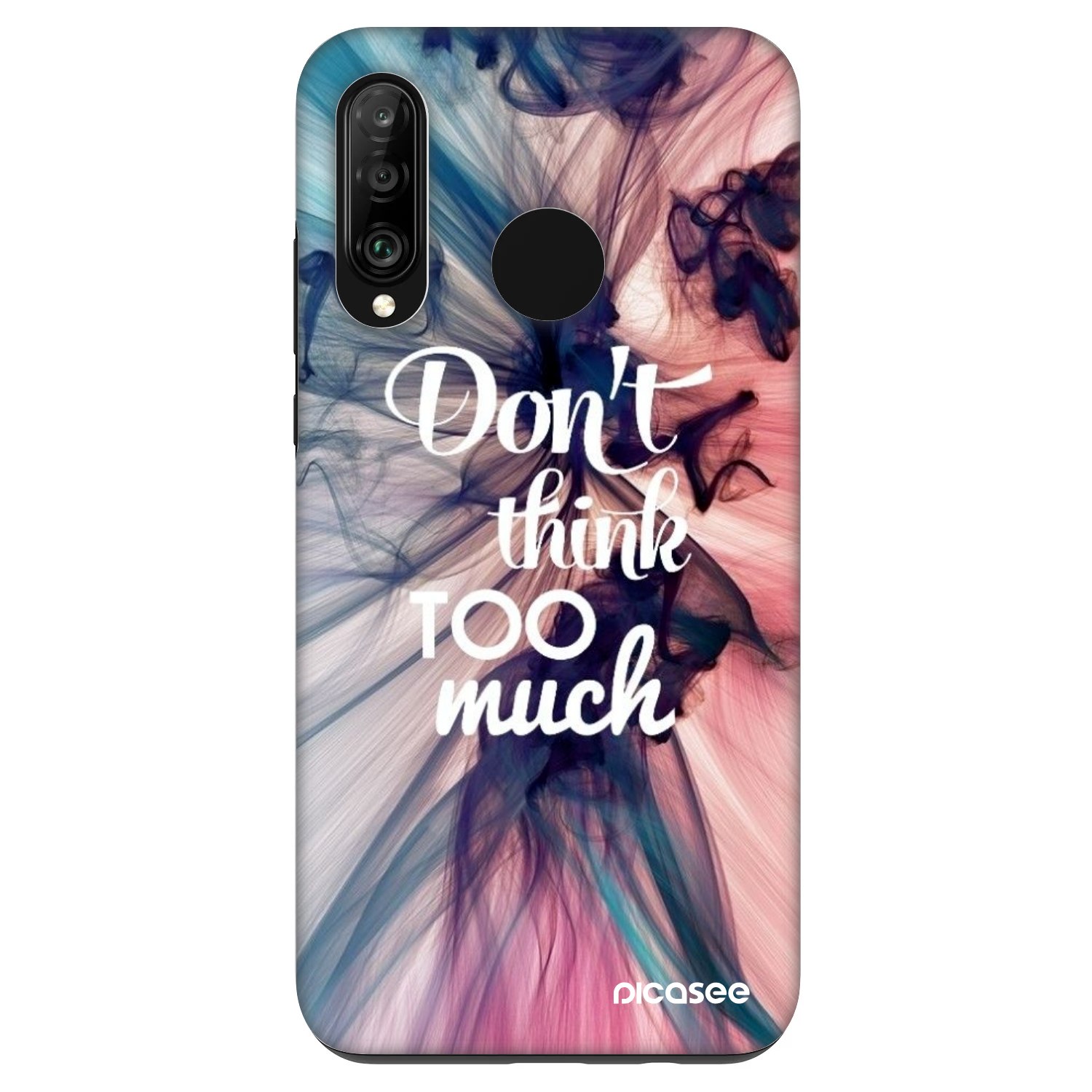 Picasee Fashion Case pentru Huawei P30 Lite - Don't think TOO much