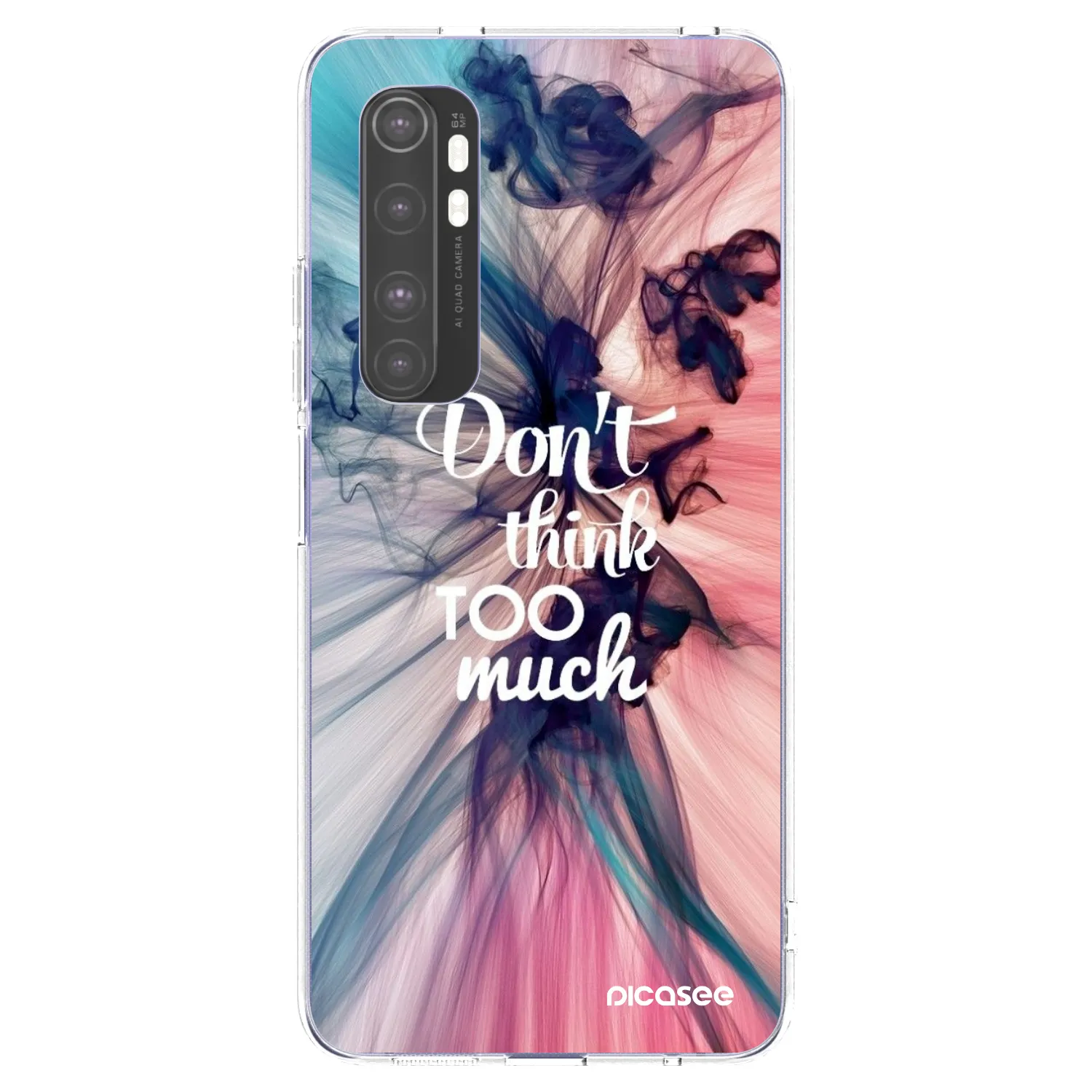 Picasee husă transparentă din silicon pentru Xiaomi Mi Note 10 Lite - Don't think TOO much