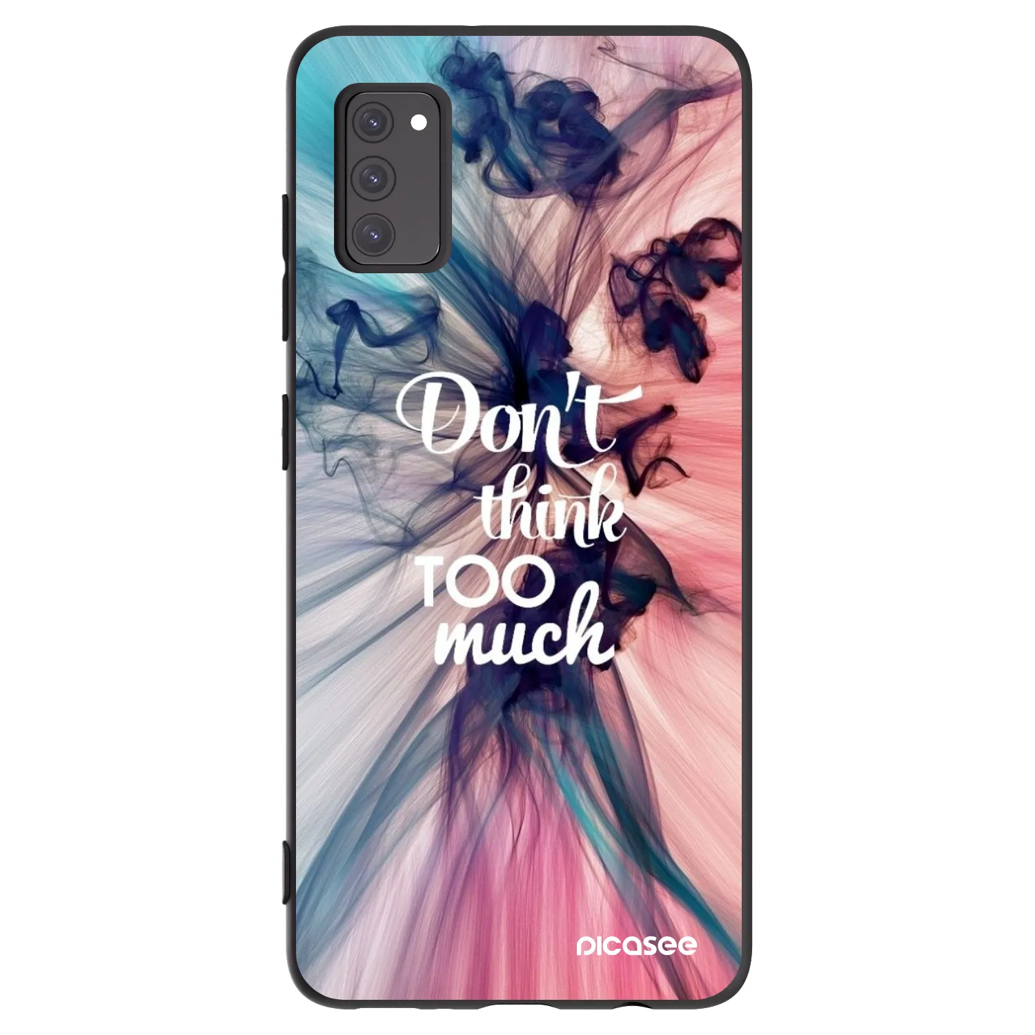 Picasee husă neagră din silicon pentru Samsung Galaxy A41 A415F - Don't think TOO much
