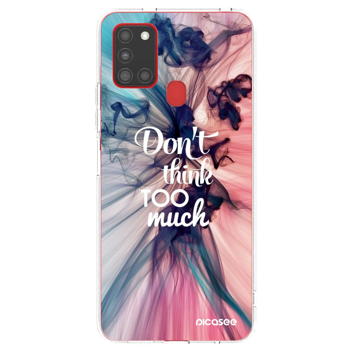 Picasee husă transparentă din silicon pentru Samsung Galaxy A21s - Don't think TOO much