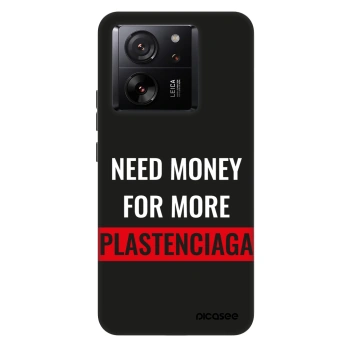 Husă pentru Xiaomi 13T Pro - More PLASTENCIAGA