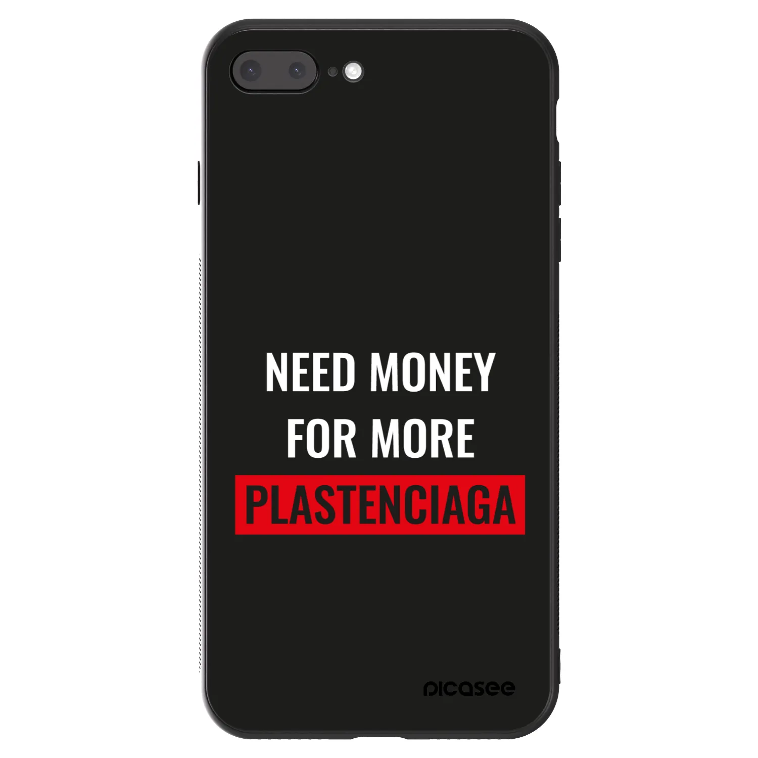Picasee ULTIMATE CASE pentru Apple iPhone 7 Plus - More PLASTENCIAGA