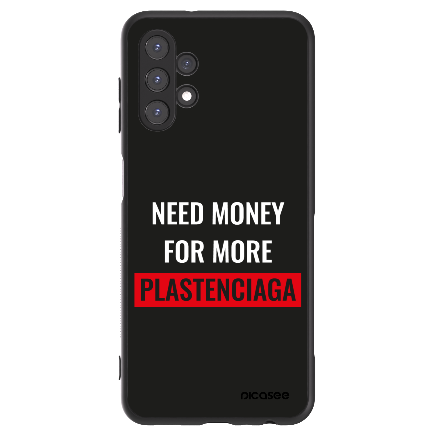 Picasee ULTIMATE CASE pentru Samsung Galaxy A13 4G A135 - More PLASTENCIAGA