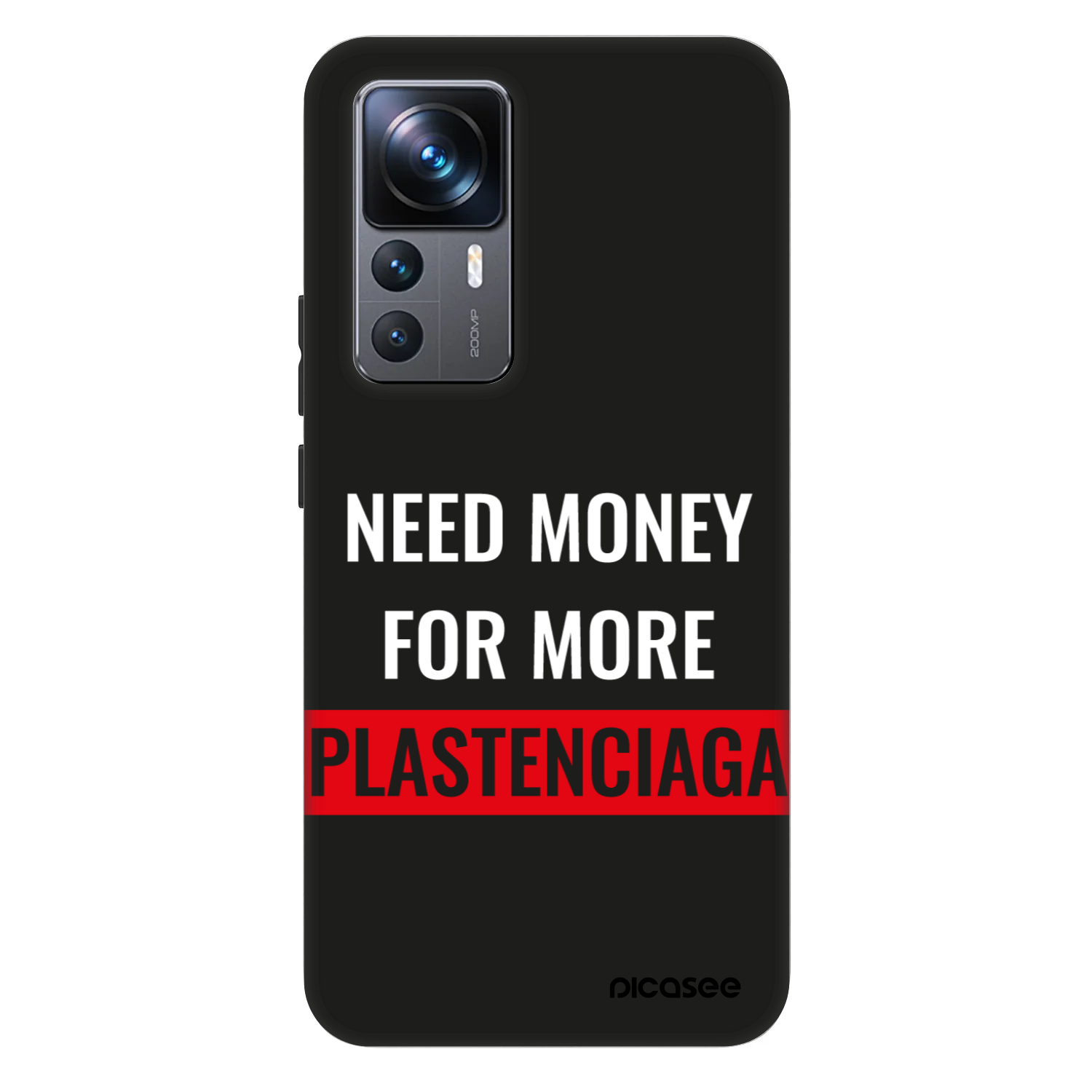 Picasee Fashion Case pentru Xiaomi 12T Pro - More PLASTENCIAGA