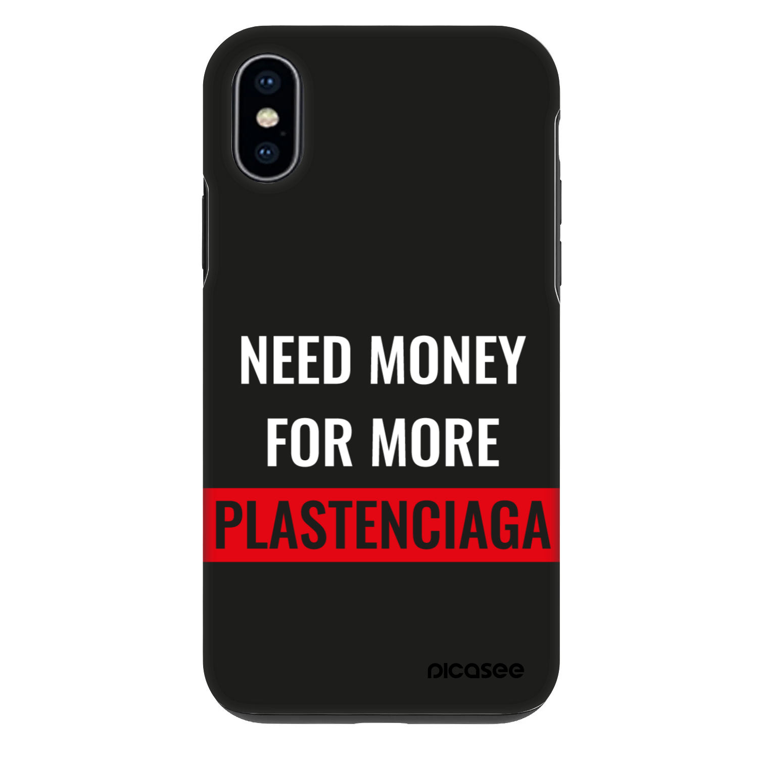 Picasee Fashion Case pentru Apple iPhone X/XS - More PLASTENCIAGA