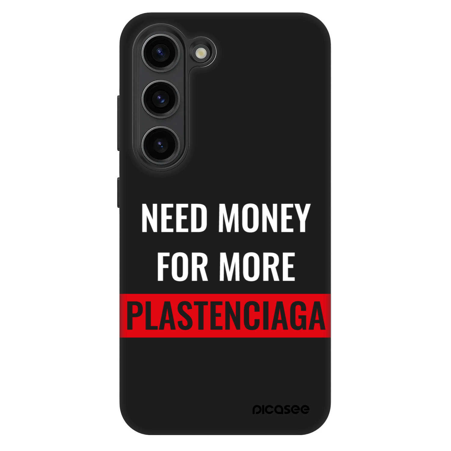 Picasee Fashion Case pentru Samsung Galaxy S23+ 5G - More PLASTENCIAGA