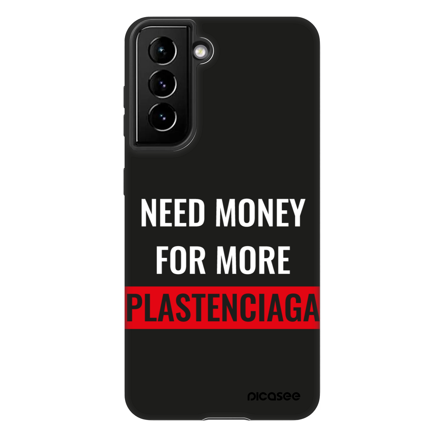 Picasee Fashion Case pentru Samsung Galaxy S21 FE 5G - More PLASTENCIAGA