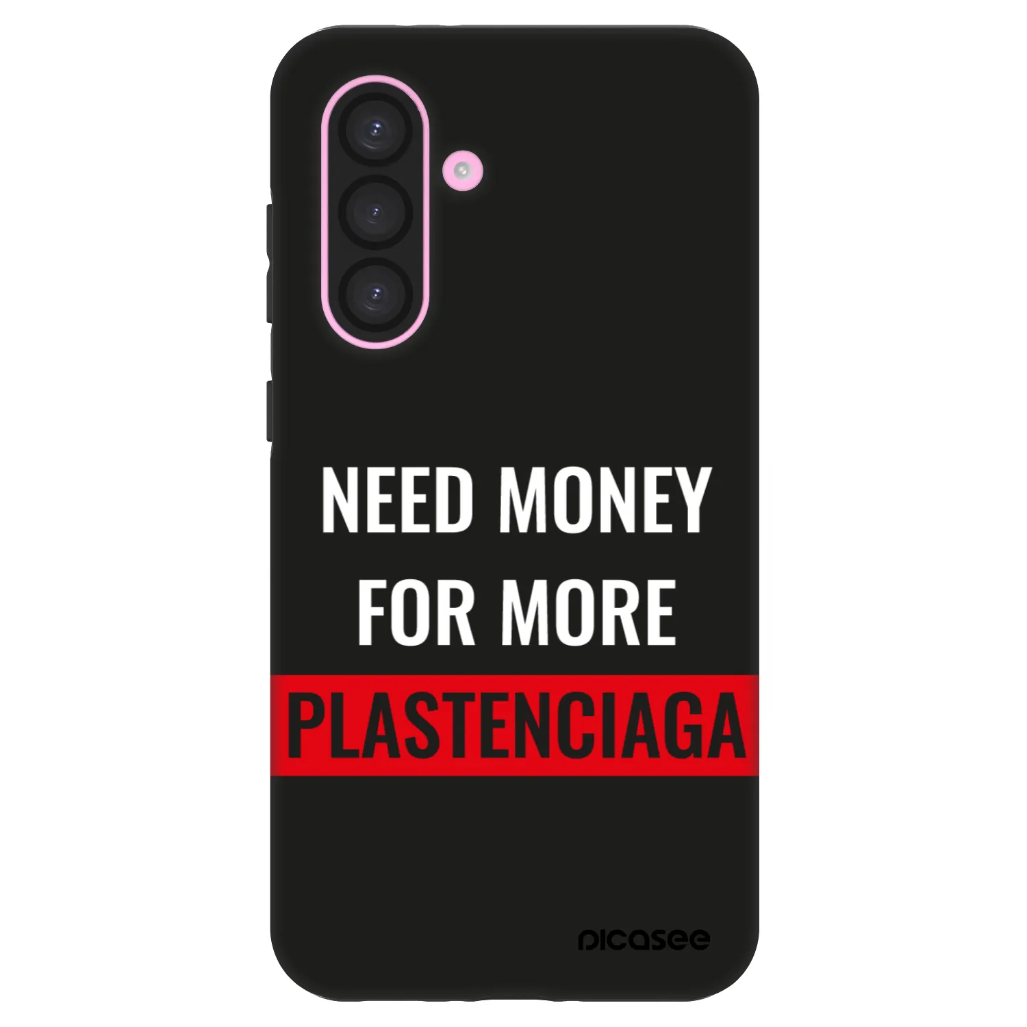 Picasee Fashion Case pentru Samsung Galaxy A56 5G A566B - More PLASTENCIAGA