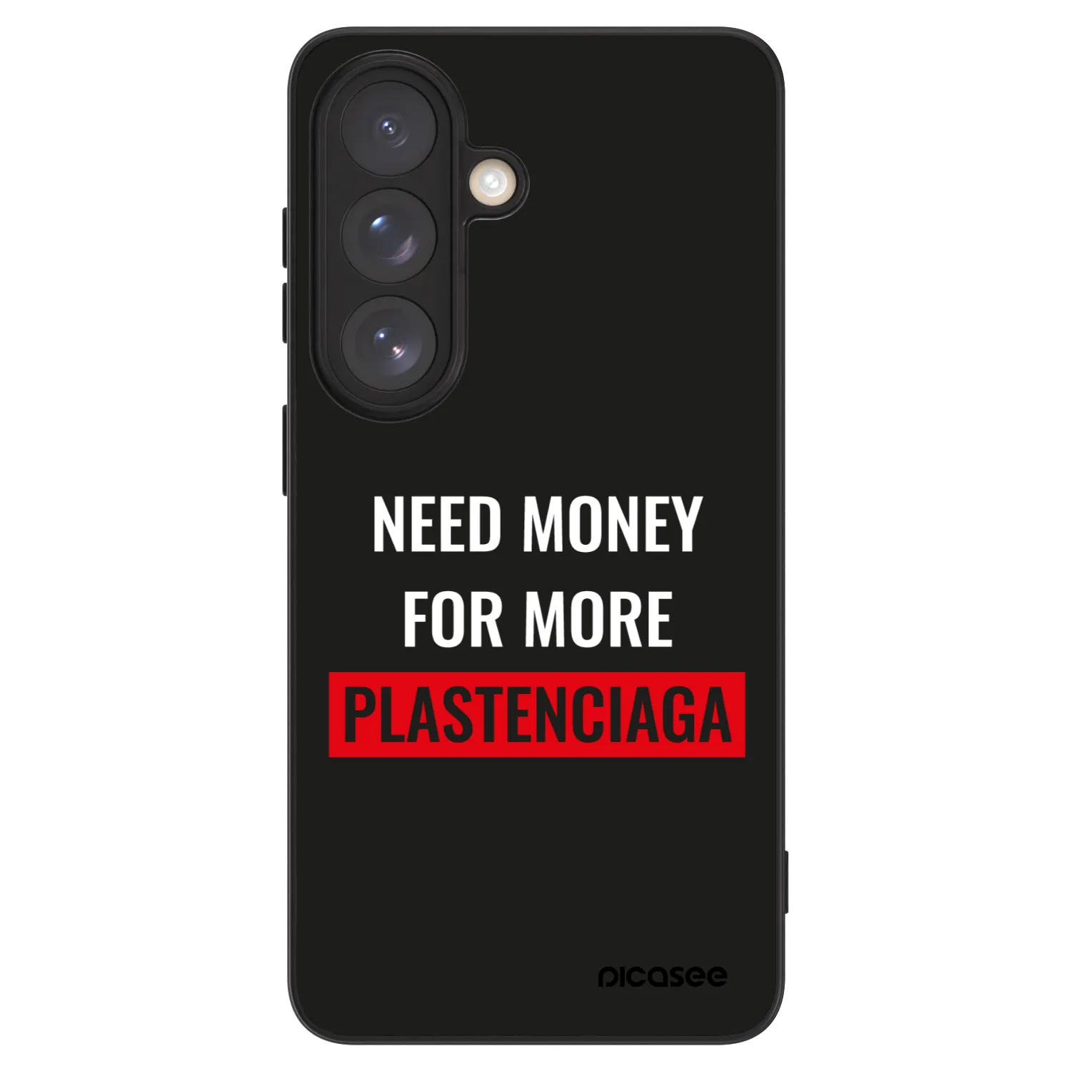 Picasee ULTIMATE CASE pentru Samsung Galaxy S26 - More PLASTENCIAGA